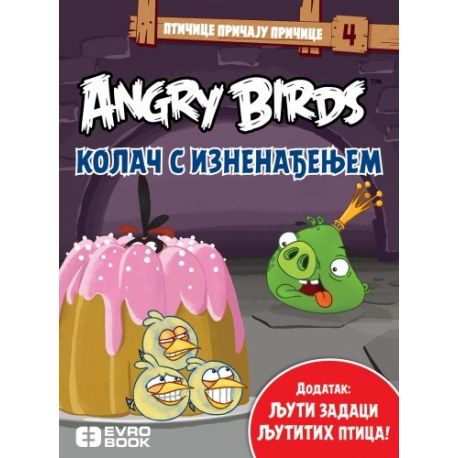 ANGRY BIRDS - KOLAČ S IZNENAĐENJEM